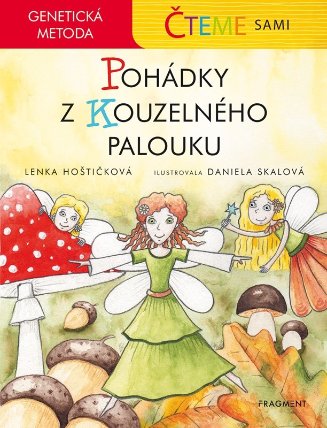 Čteme sami – genetická metoda - Pohádky z Kouzelného palouku