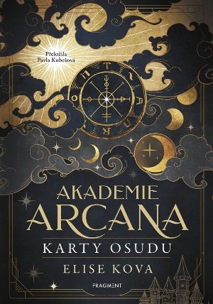 Akademie Arcana - Karty osudu