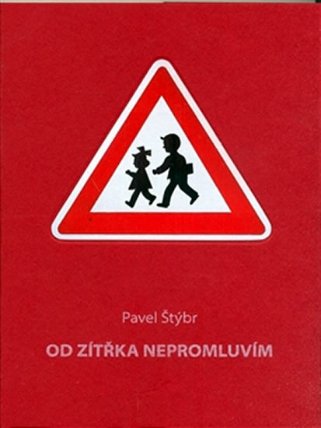 Od zítřka nepromluvím