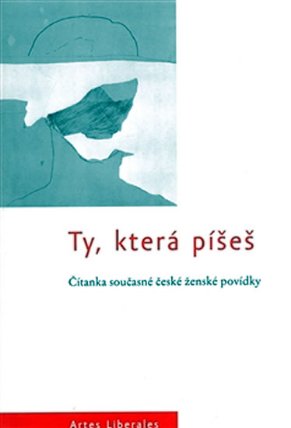 Ty, která píšeš
