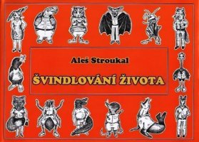 Švindlování života