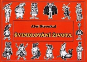 Švindlování života