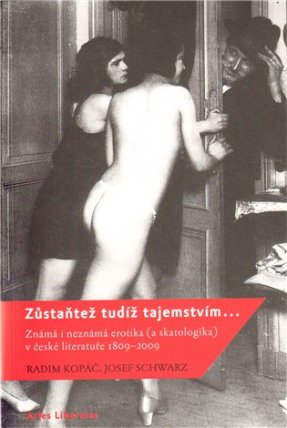 Zůstaňte tudíž tajemstvím