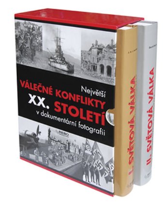 Největší válečné konflikty XX. století v dokumentární fotografii, I. a II. světo