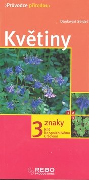 Květiny - Průvodce přírodou