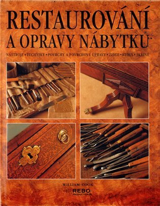 Restaurování a opravy nábytku - 2. vydání