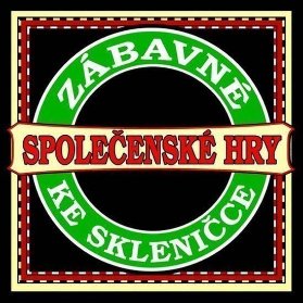 Zábavné společenské hry ke skleničce - 2. vydání