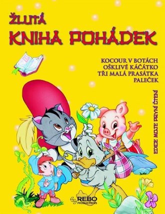 Žlutá kniha pohádek - Moje první čtení - 3. vydání