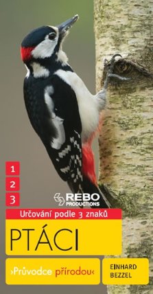 Ptáci - Průvodce přírodou