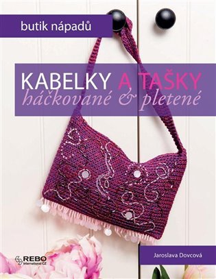 Kabelky a tašky háčkované a pletené - Butik nápadů