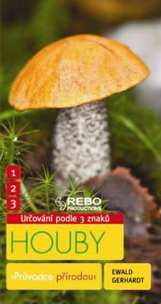 Houby - Průvodce přírodou
