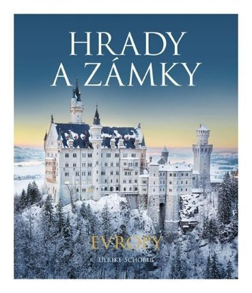 Hrady a zámky Evropy