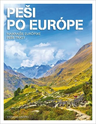 Peši po Európe
