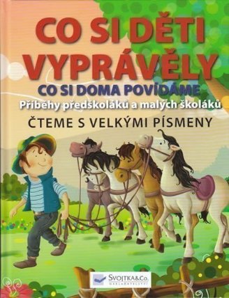 Co si děti vyprávěly