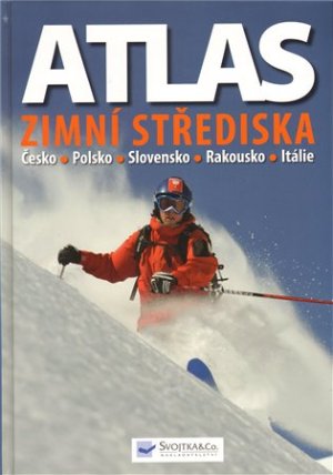 Atlas - Zimní střediska (Česko, Polsko, Slovensko, Rakousko, Itálie)