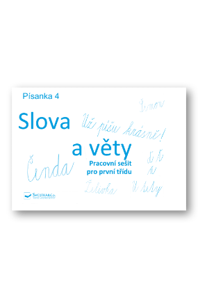 Písanka 4 – Slova a věty