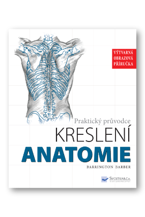 Praktický průvodce kreslení - Anatomie