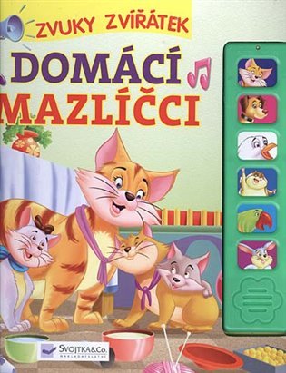 Domácí mazlíčci - Zvuky zvířátek
