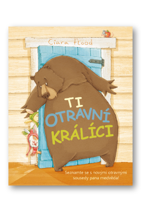 Ti otravní králíci