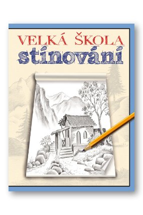 Velká škola stínování
