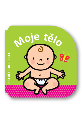 Moje tělo - pro děti od 1-3 let