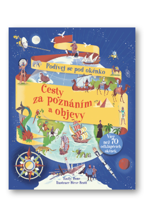 Cesty za poznáním a objevy - Podívej se pod okénko