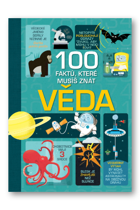 100 faktů, které musíš znát - Věda