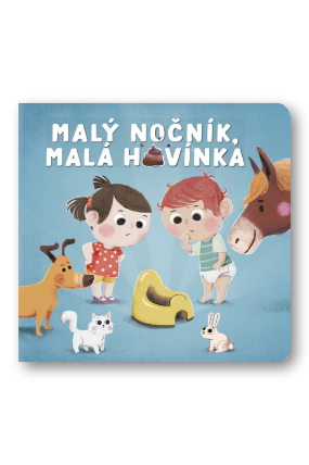 Malý nočník, malá hovínka