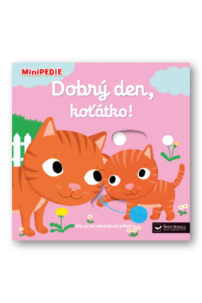 MiniPEDIE Dobrý den, koťátko!