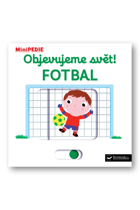 MiniPEDIE Objevujeme svět! Fotbal