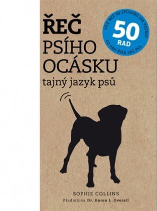 Řeč psího ocásku - Tajný jazyk psů