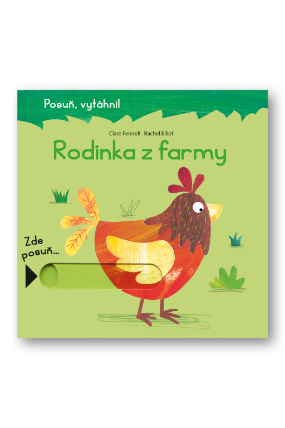 Rodinka z farmy - Posuň, vytáhni