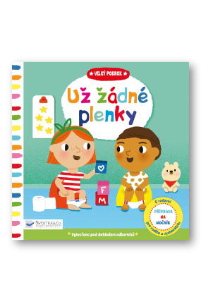 Už žádné plenky - Velký pokrok