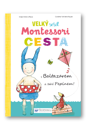 Velký sešit Montessori - Cesta