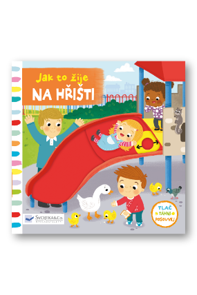 Na hřišti - Jak to žije