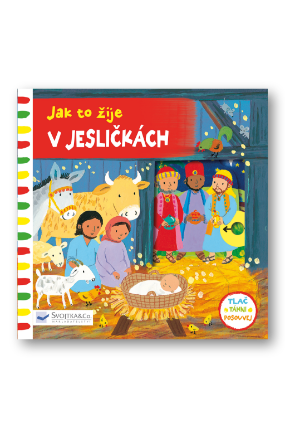 Jak to žije v jesličkách