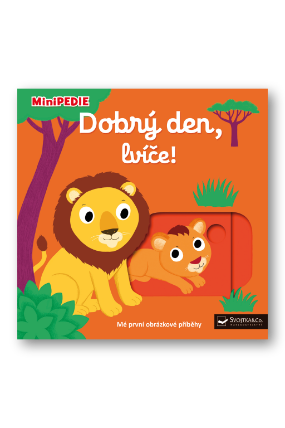 Dobrý den, lvíče!