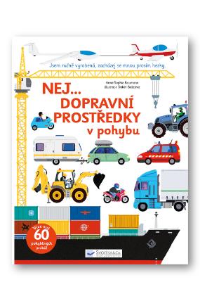 Nej dopravní prostředky v pohybu