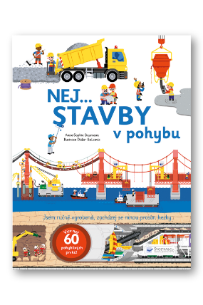 Nej... STAVBY v pohybu