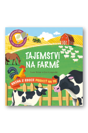 Tajemství na farmě - Posviť na to