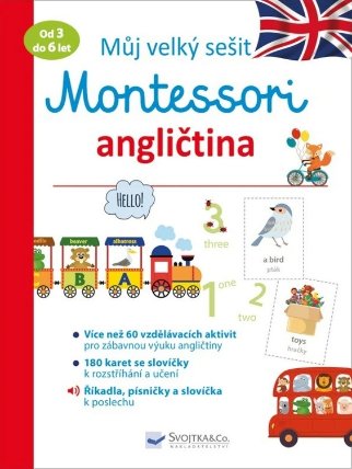 Můj velký sešit Montessori - Angličtina 3 až 6 let