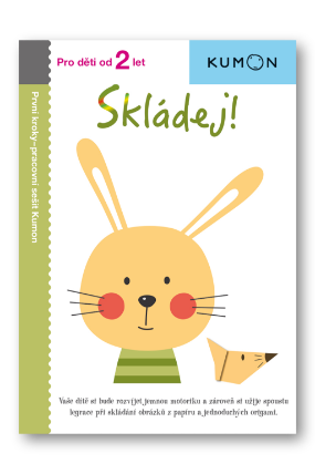 Skládej! - Pro děti od 2 let