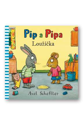 Pip a Pipa - Loužička