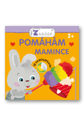 Malý zajíček - Pomáhám mamince