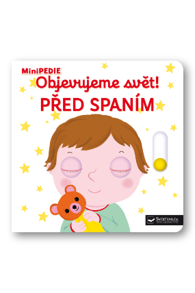 MiniPEDIE Objevujeme svět! Před spaním