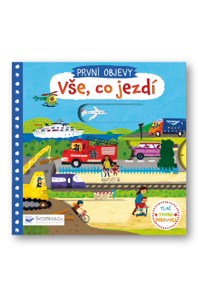 Vše, co jezdí - První objevy