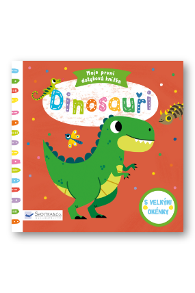 Dinosauři - Moje první dotyková knížka
