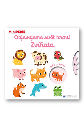 MiniPEDIE Objevujeme svět hrou! Zvířata