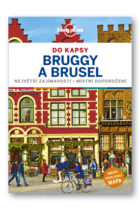 Brusel a Bruggy do kapsy - Lonely Planet