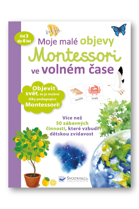 Moje malé objevy Montessori ve volném čase